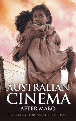 Australian Cinema After Mabo by Felicity Collins image