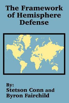 The Framework of Hemisphere Defense by Stetson Conn image