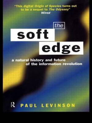Soft Edge:Nat Hist&Future Info by Paul Levinson image