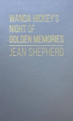 Wanda Hickey's Night of Golden Memories by Shepherd Jean image