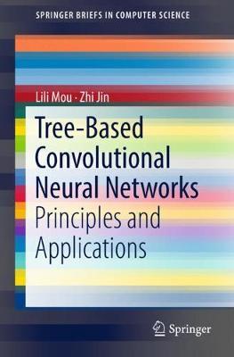 Tree-Based Convolutional Neural Networks by Lili Mou image