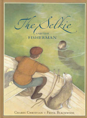 The Selkie and the Fisherman on Hardback by Chardi Christian