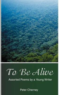 To Be Alive by Peter Cherney image