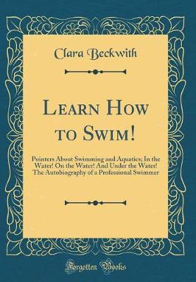 Learn How to Swim! by Clara Beckwith image