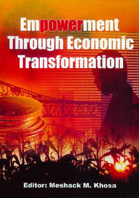 Empowerment through Economic Transformation