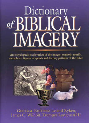 Dictionary of Biblical Imagery by Leland Ryken image