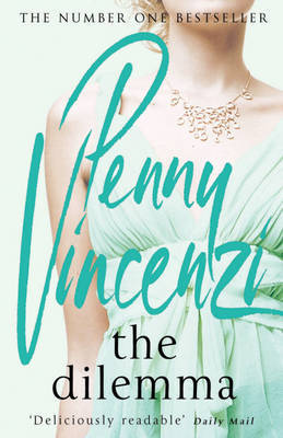 The Dilemma on Paperback by Penny Vincenzi