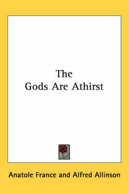 The Gods Are Athirst by Anatole France image