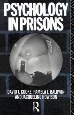 Psychology in Prisons by David J. Cooke image
