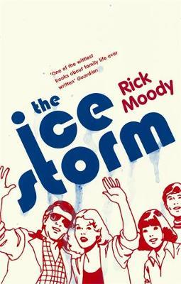 The Ice Storm by Rick Moody image