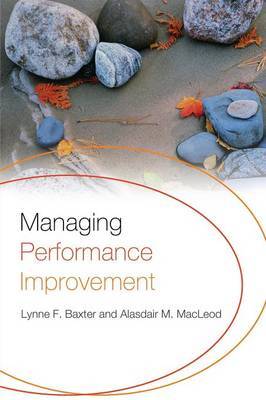 Managing Performance Improvement by Lynne F Baxter image