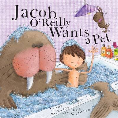 Jacob O'Reilly Wants a Pet by Lynne Rickards image