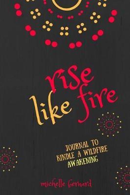 Rise Like Fire by Michelle Bernard image