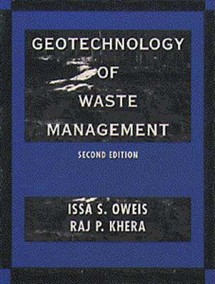 The Geotechnology of Waste Management by Issa S. Oweis image