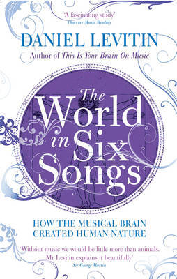The World in Six Songs by Daniel Levitin image