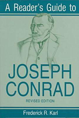 Reader's Guide to Joseph Conrad by Frederick R. Karl image