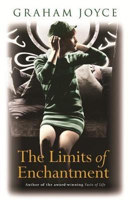 The Limits of Enchantment by Graham Joyce image