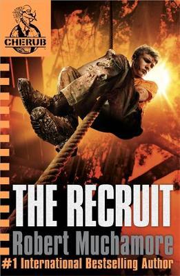 The Recruit (CHERUB #1) by Robert Muchamore image