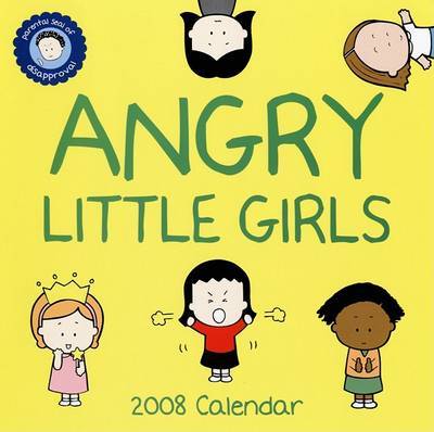 Angry Little Girls 2008 Wall Calendar image