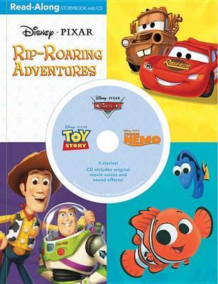 3-In-1 Read-Along Storybook: Disney.Pixar Rip-Roaring Adventures