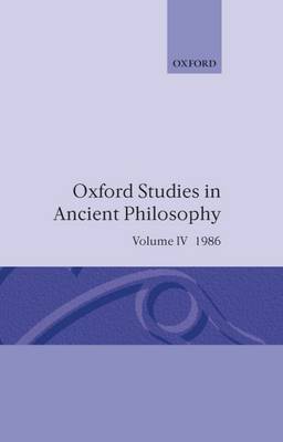 Oxford Studies in Ancient Philosophy: Volume IV by Julia Annas image