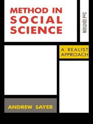Method in Social Science: A Realistic Approach by Andrew Sayer image