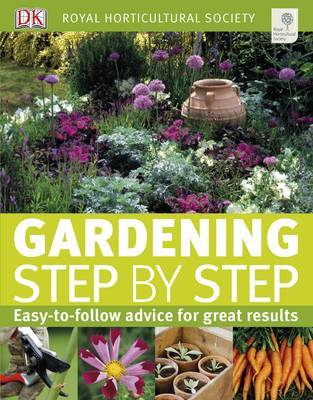 RHS Gardening Step by Step on Hardback