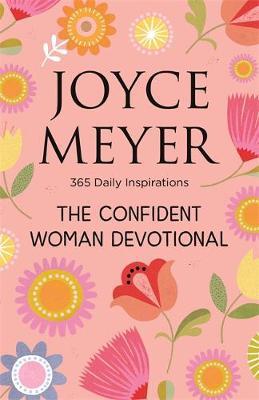 The Confident Woman Devotional on Hardback by Joyce Meyer