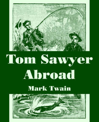 Tom Sawyer Abroad by Mark Twain ) image
