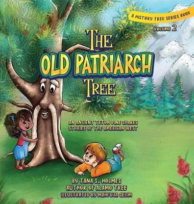 The Old Patriarch Tree by Tana S Holmes image