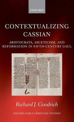 Contextualizing Cassian by Richard J Goodrich image