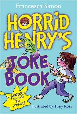 Horrid Henry's Joke Book by Francesca Simon image
