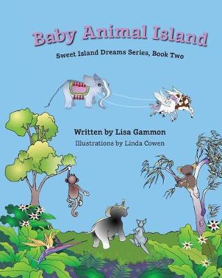 Baby Animal Island by Lisa Gammon image