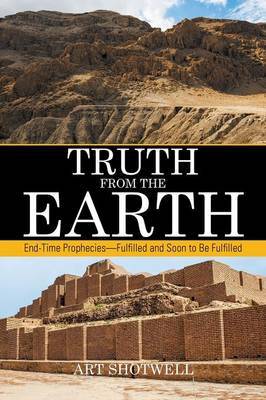 Truth from the Earth by Art Shotwell image