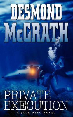 Private Execution on Paperback by Desmond McGrath