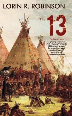 The 13 by Lorin R Robinson image