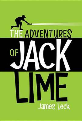 Adventures of Jack Lime by James Leck image