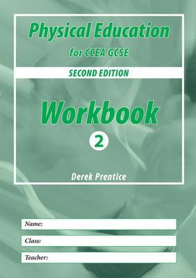 PE for CCEA GCSE: Book 2 by Derek Prentice image
