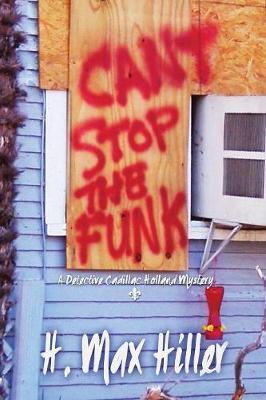 Cant Stop the Funk by H Max Hiller image