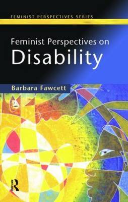 Feminist Perspectives on Disability by Barbara Fawcett image
