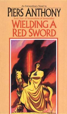 Wielding a Red Sword (Incarnations of Immortality #4) image