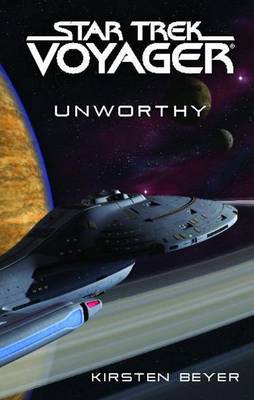 Star Trek: Voyager: Unworthy by Kirsten Beyer image