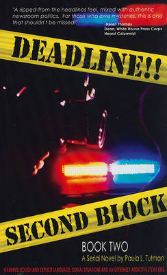 Deadline!!: Second Block, Book 2 by Paula Tutman image