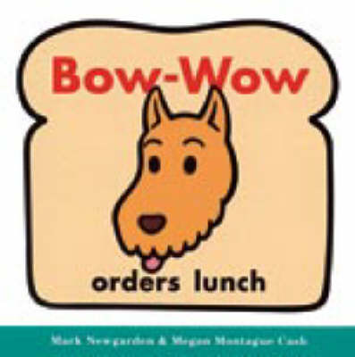 Bow-Wow Orders Lunch by Mark Newgarden image
