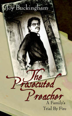 The Prosecuted Preacher by Joy Buckingham image