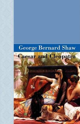 Caesar and Cleopatra by George Bernard Shaw image