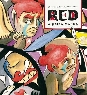 Red: A Haida Manga by Michael Nicoll Yahgulanaas image