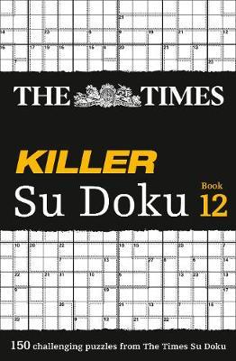 The Times Killer Su Doku Book 12 by The Times Mind Games image
