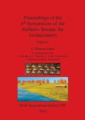 Proceedings of the 6th Symposium of the Hellenic Society of Archaeometry image