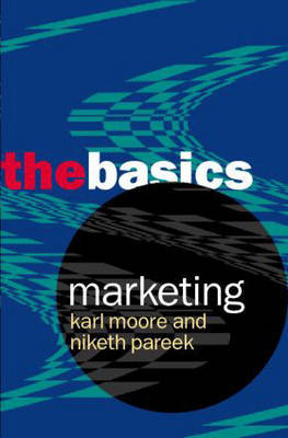 Marketing: The Basics by Karl Moore image